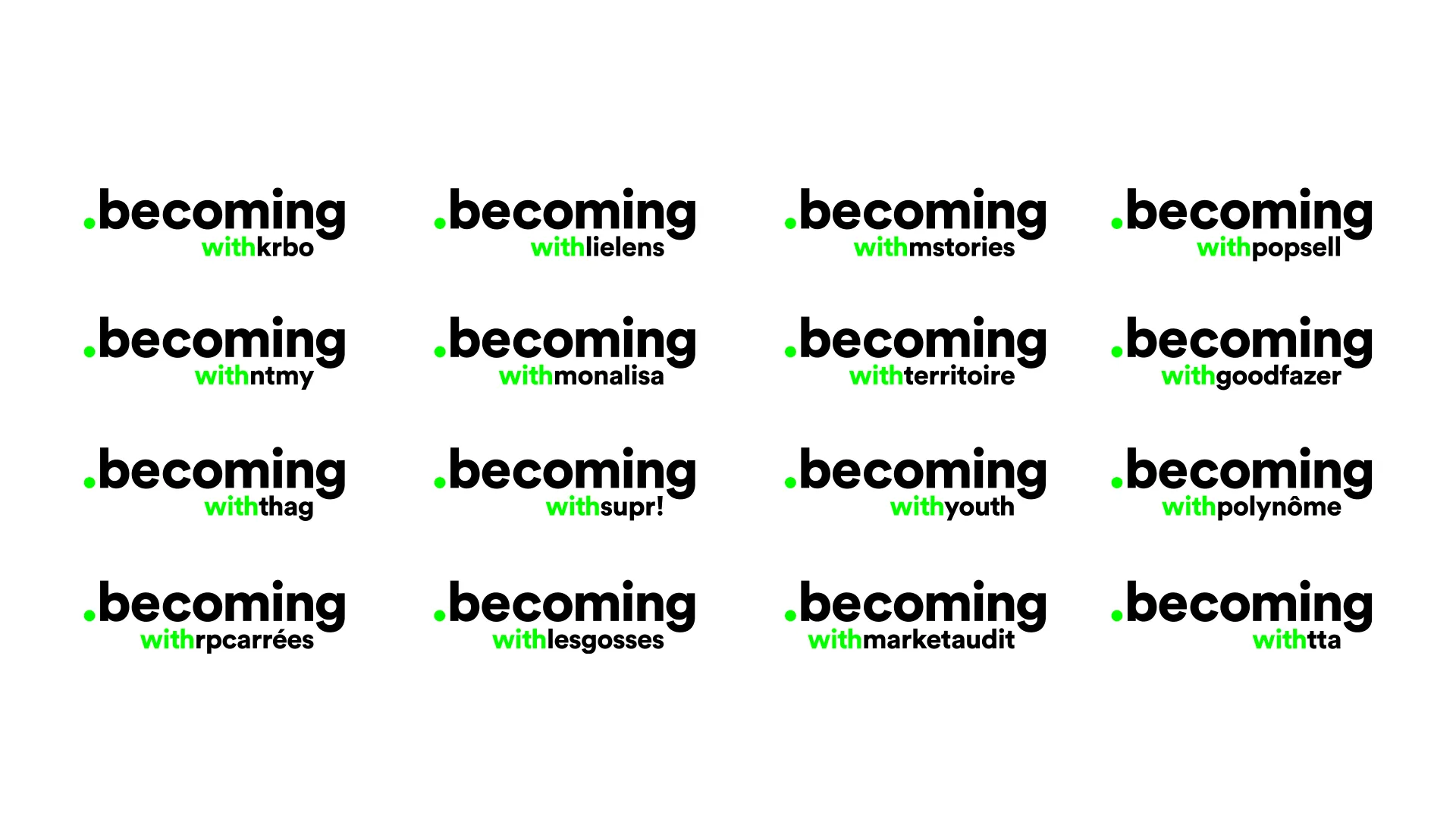 Becoming, visuel 6